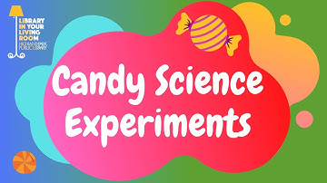 Candy Science Experiments