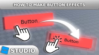 How to Make Button Effects | Roblox Studio