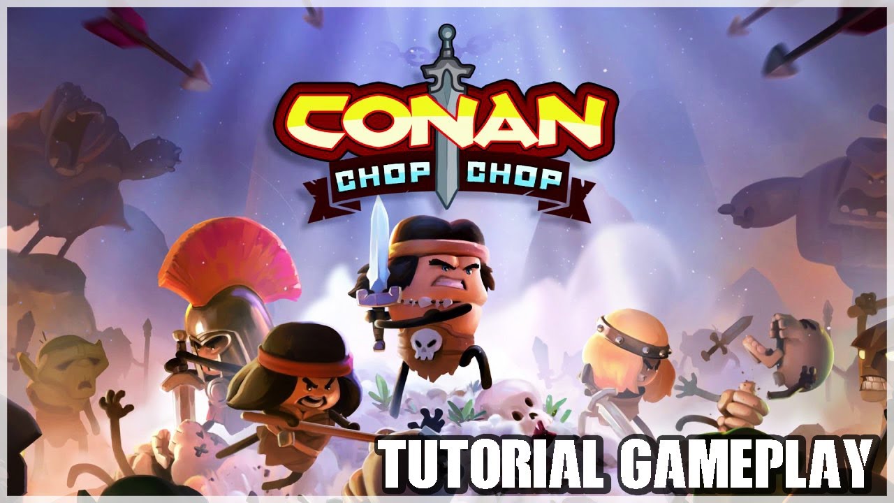 Conan Chop Chop Gameplay 2022