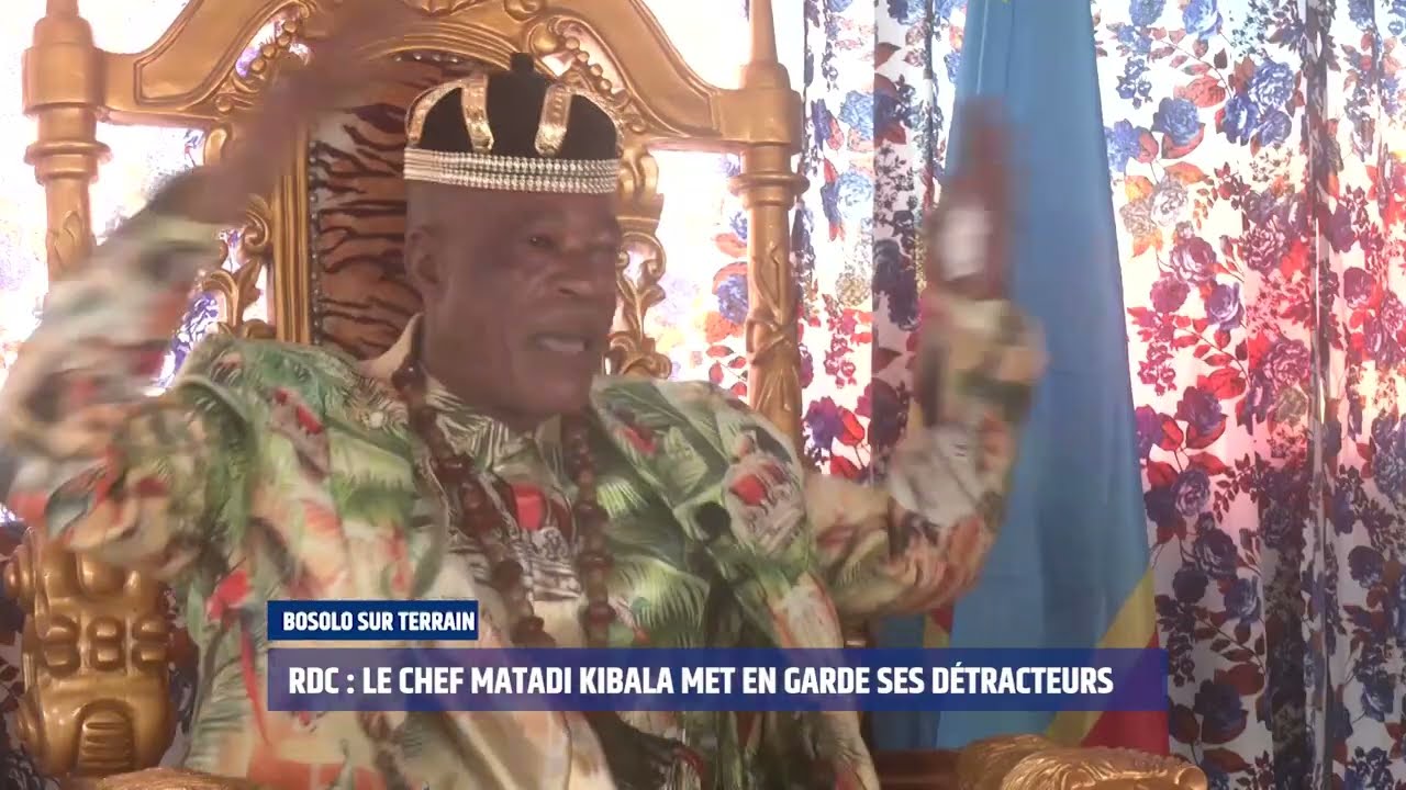 BOSOLO SUR TERRAIN | LE CHEF MATADI KIBALA AVERTIT SÈCHEMENT SES DÉTRACTEURS
