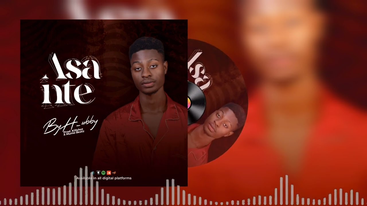 Hubby Africa-Asante (Official Audio)