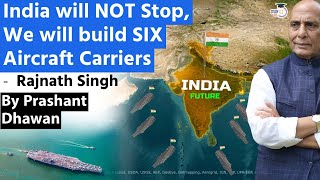 INDIA will Build SIX Aircraft Carriers Soon | Huge Statement by India's Defence Minister