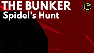 THE BUNKER - Spidel's Hunt Soundtrack