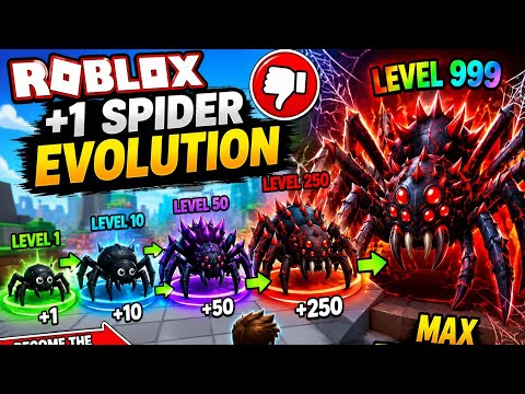 🔥 ROBLOX +1 SPIDER EVOLUTION 🕷️ | LEVEL 999 तक EVOLVE! 😱