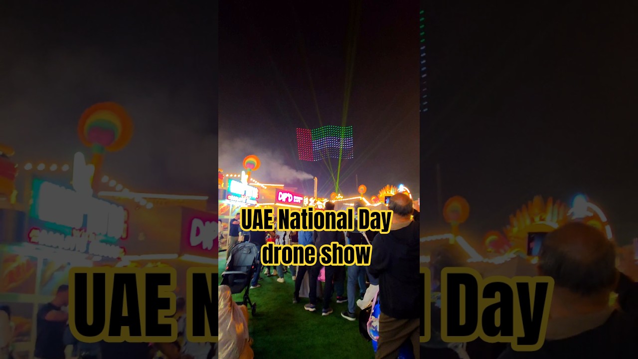 UAE National Day drone performance Dubai #travelshorts #ytshorts #alivedreamz #trendingshort #uaeday