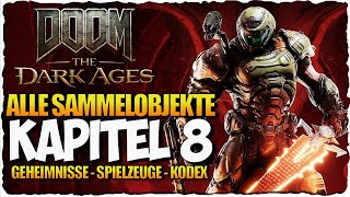 DOOM The Dark Ages – Kapitel 8 (Abgrundwald) 100% Sammelobjekte | Geheimnisse, Spielzeuge etc