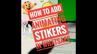 How to add animating stickers in whatsapp screenshot 4