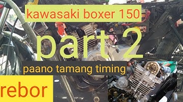 Kawasaki boxer 150 top OVERHAULpart 2 PALIT TIMING CHAIN GUIDE  AND REBOR LAST PART 2