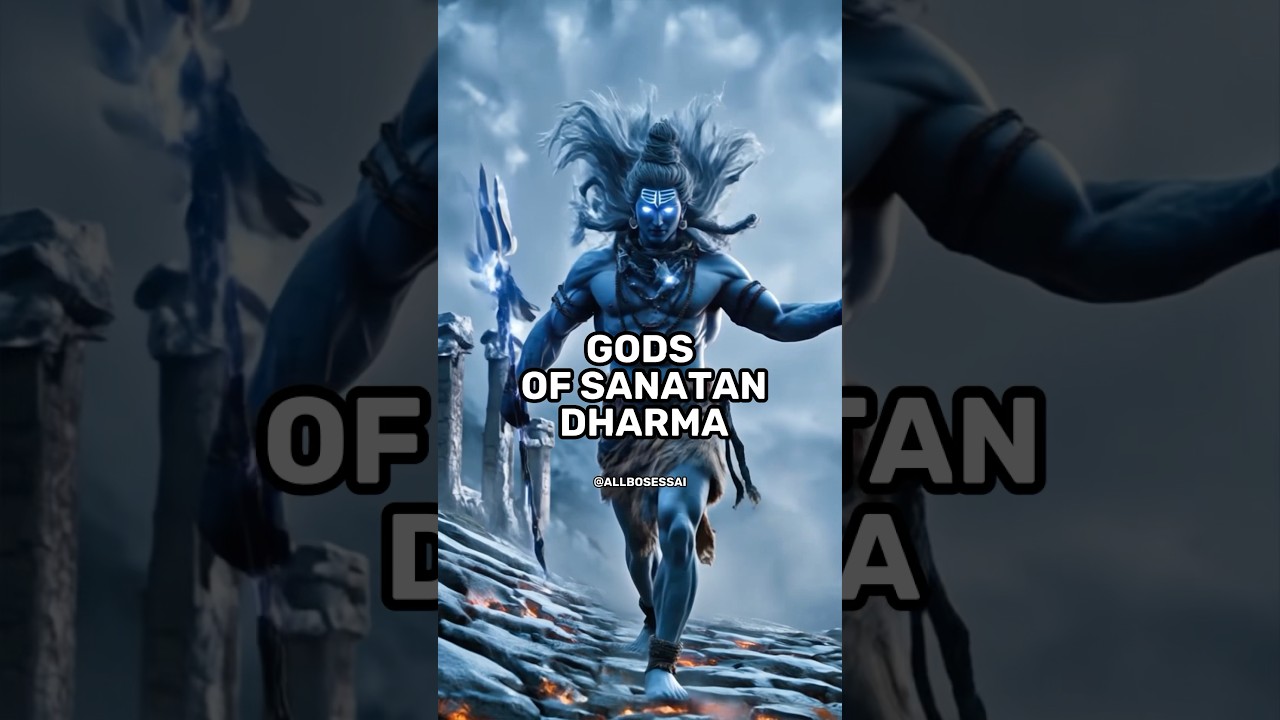 GODS OF SANATAN DHARMA 🔥 