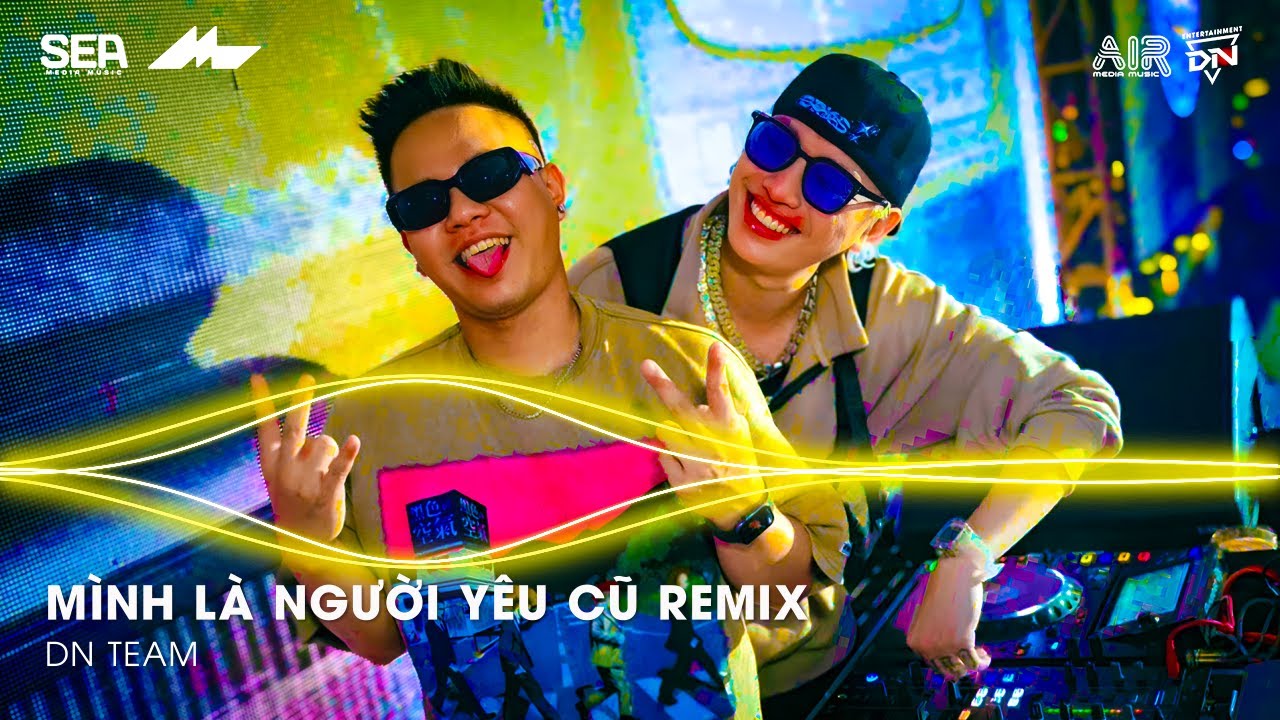 Mình Là Người Yêu Cũ Remix TikTok - Ai Làm Em Khóc Nữa Rồi Remix | Nhạc Remix TikTok Triệu View