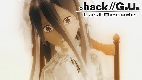 .hack//G.U. Last Recode - Vol.3 Redemption Part 9: Aina