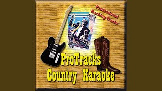 Video thumbnail of "ProTracks (Karaoke) - Come Home Soon-3 (In the Style of Shedaisy) (Karaoke Version With Backup Vocals)"