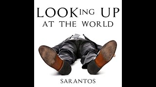 Sarantos Looking Up At The World Clean Official Music Video - New Indie Rock Song Back Pain