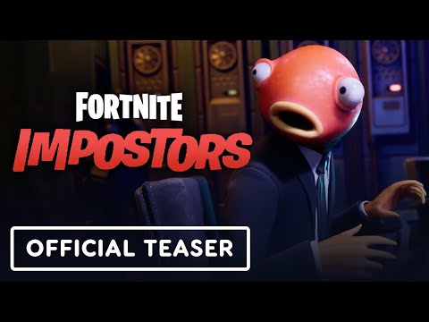 Fortnite Impostors - Official Launch Teaser Trailer