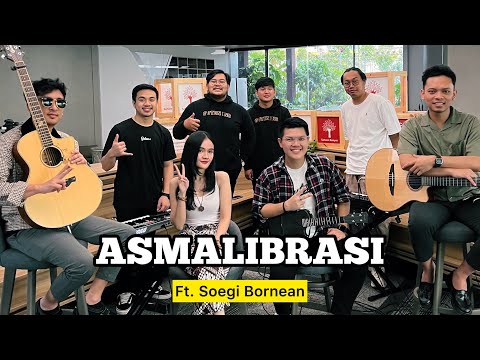 ASMALIBRASI (Live) - Soegi Bornean ft. Fivein #LetsJamWithJames