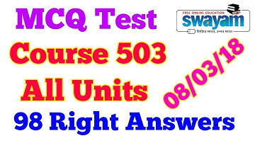 581. MCQ Test, Course 503, All Units, 98 Answers