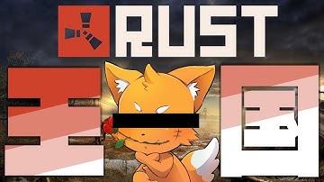 【RUST】ズ　ズ　王　国　建　設【アモアス鯖】