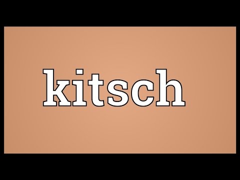 Kitsch Meaning