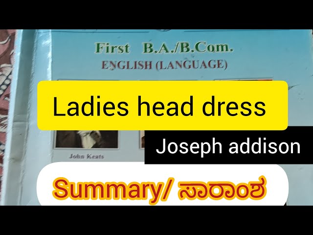 ladies head dress summary 1 st year B. A / B. Com english // in kannada / english summary allow-discount