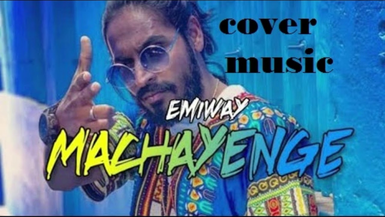 Emiway -machayenge (cover) music song