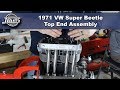 JBugs - 1971 VW Super Beetle - Engine Build Series - Top End Assembly