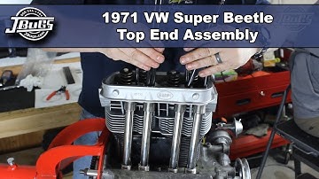JBugs - 1971 VW Super Beetle - Engine Build Series - Top End Assembly