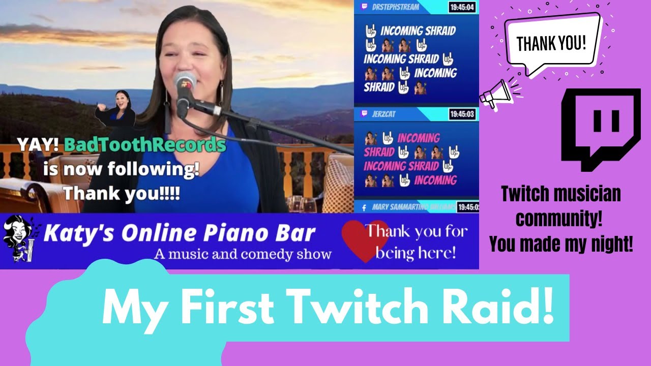 My First Twitch Raid! - Katy's Online Piano Bar - YouTube