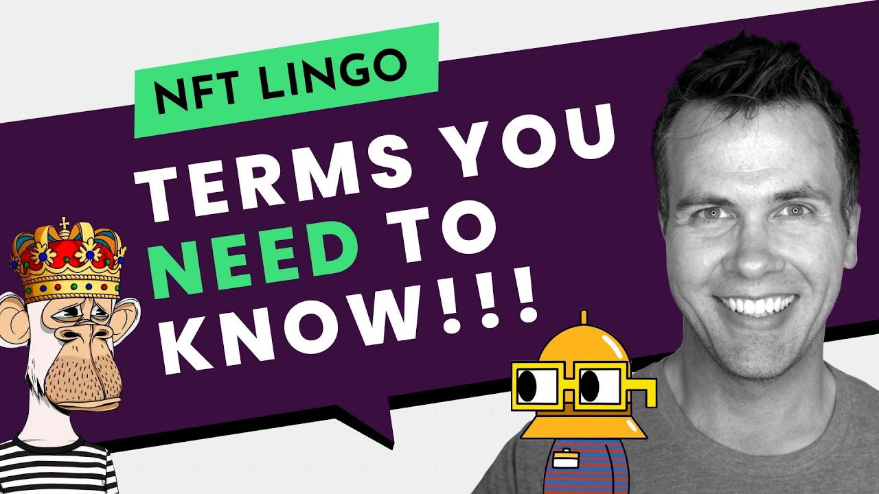 NFT Dictionary for Beginners 10 terms you need to know for NFT Trading YouTube