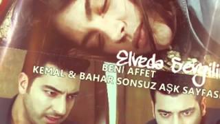 Beni Affet-Bahar&Kemal