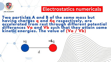 Two particles A and B of the same mass but having charges q and 4q, are accelerated from rest. NCERT