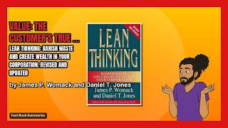 Lean Thinking Book Summary - Authored by: James Womack
