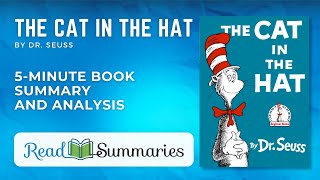 Hat's Off: The Cat in the Hat - 5-Minute Summary and Analysis