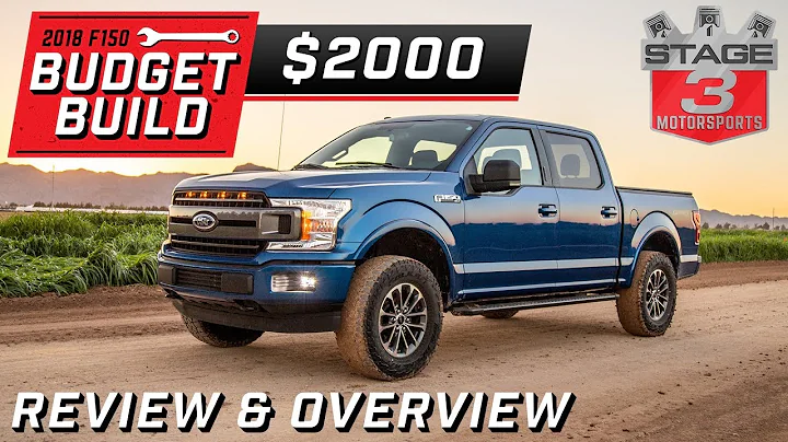 2018 Ford F150 Budget Build Review & Overview $2,000