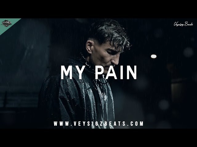 My Pain - Deep Emotional Rap Beat | Sad Hip Hop Instrumental | Dark Type Beat [prod. by Veysigz] class=