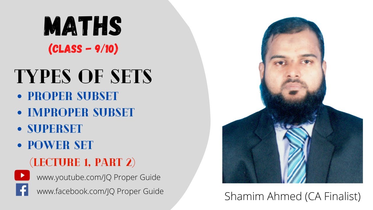 Types of Sets Class 9/10 Part 2 Proper subset Improper subset