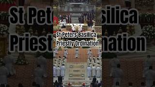 Pope Leo XIV Ordains New Priests at St Peters Basilica Vatican Moments #popeleoxiv #vatican #priest