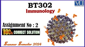 BT302 Assignment 2 Solution|Summer Semester 2024|100%Correct|BT302 Assignment 2 Solution Summer2024✨