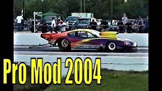2004 Pro Mod Quick-8 Coastal Plains Dragway Jacksonville NC. 5-8-2004 Part 2 of 3