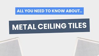 What are Metal Ceiling Tiles | Ceiling Tiles UK