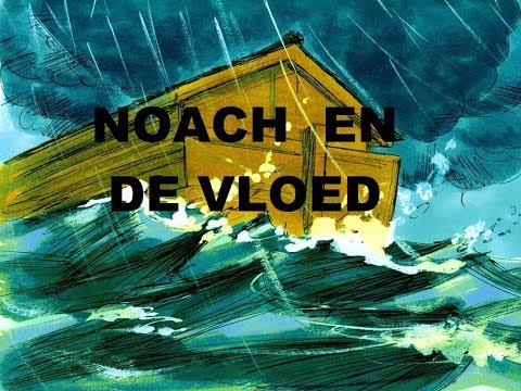 Video: Noach En Zijn Ark: Het Verhaal Van - Alternatieve Mening