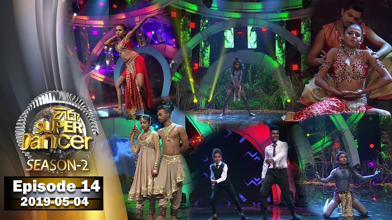 number one for me lyrics Hiru Super Dancer Season 2 | EPISODE 14 | 2019-05-04