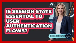 Celebrity Is Session State Essential To User Authentication Flows? Profile