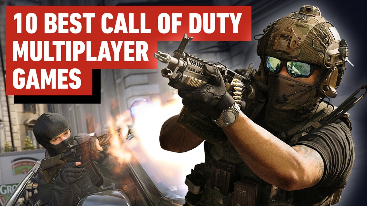 The 10 Best Call of Duty Multiplayer Games