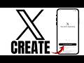 How to Create a Twitter (X) Account on Mobile | Step-by-Step Guide 2026