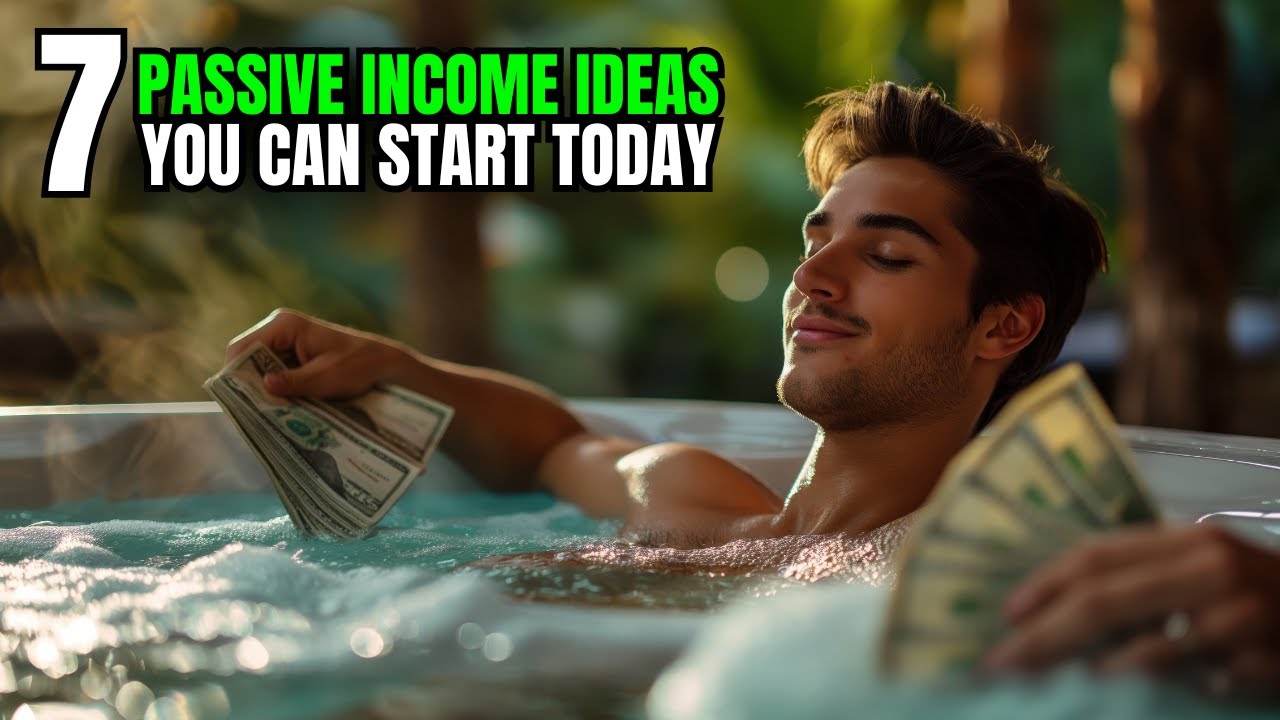 7 Passive Income Ideas You Can Start Today - YouTube