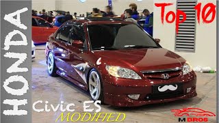 Top 10 Honda Civic ES Modified | 7th Generation | 2001-2005 | M Bros