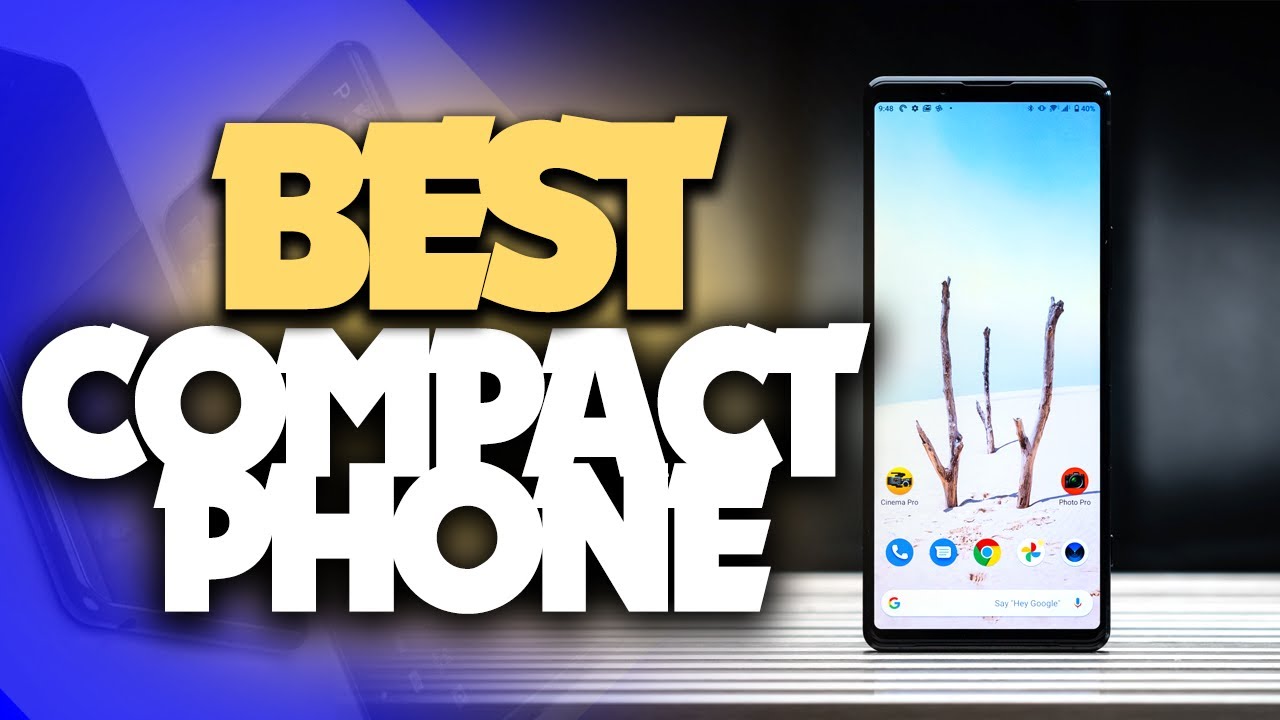 Best Compact Phones 2021 Top 7 Favourite Mini Mobiles YouTube