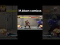 bison combos #plsgoviral #idk #epsteinfiles #gaming#fgc #viral #mbison #ultrastreetfighter4 #gooner
