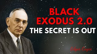 Black Exodus 2.0: De Grote Ontwaking van Gods Uitverkoren Volk | Edgar Cayce