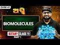 Biomolecules (Part 1) Class 11 Biology🔥| +2 1st Year Botany in Odia |Ranjan Sir
